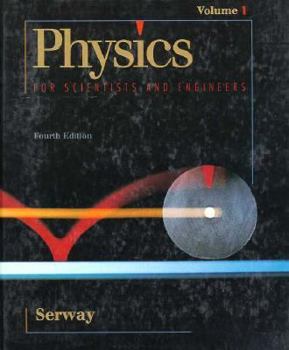 Hardcover Physics for Scientists & Engineers: Volume I Book