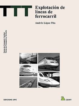 Paperback Explotacin de Lneas de Ferrocarril [Spanish] Book