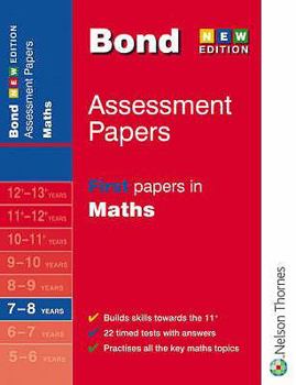 Paperback Bond Assessment Papers: First Papers in Maths 7-8 Years Book