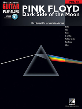 Pink Floyd - Dark Side of the Moon: Guitar Play-Along Volume 68