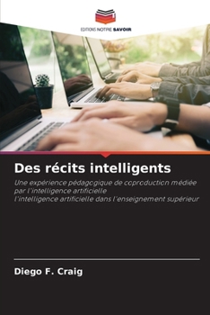 Paperback Des récits intelligents [French] Book