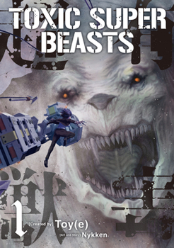 Paperback Toxic Super Beasts Vol.1 Book