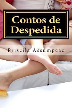 Paperback Contos de Despedida: O amor no feminino [Portuguese] Book