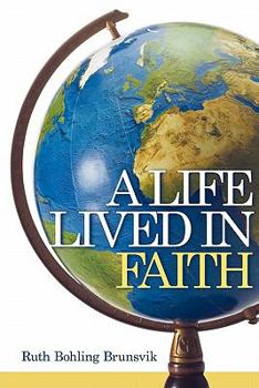 Paperback A Life Lived in Faith Book