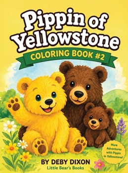 Hardcover Pippin of Yellowstone Book