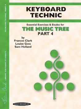 Paperback The Music Tree Keyboard Technic: Part 4 Book