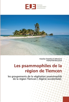 Paperback Les psammophiles de la région de Tlemcen [French] Book