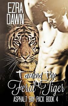 Paperback Taming the Feral Tiger Book