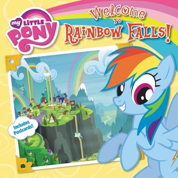 Paperback My Little Pony: Welcome to Rainbow Falls! Book