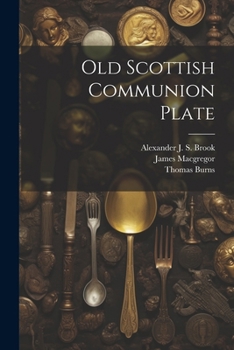 Paperback Old Scottish Communion Plate Book