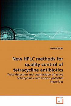 Paperback New HPLC methods for quality control of tetracycline antibiotics Book