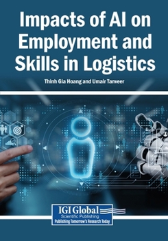 Paperback Impacts of AI on Employment and Skills in Logistics Book