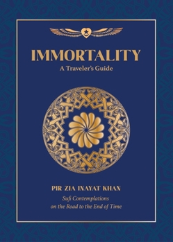 Paperback Immortality: A Traveler's Guide Book