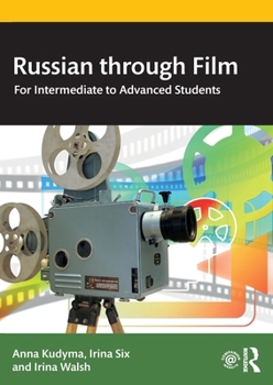 Paperback Russian through Film: For Intermediate to Advanced Students [Russian] Book