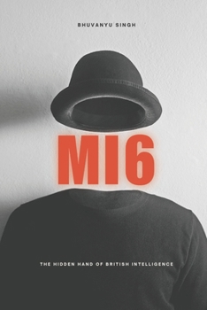 Paperback Mi6: The Hidden Hand of British Intelligence Book