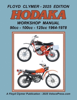 HODAKA 90cc - 100cc - 125cc WORKSHOP MANUAL 1964-1978