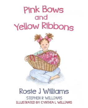 Paperback Pink Bows and Yellow Ribbons Book