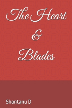 Paperback The Heart and Blades Book