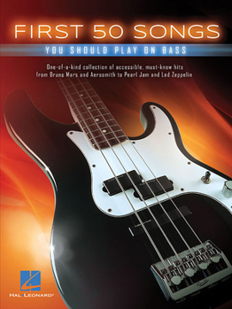 Paperback First 50 Songs You Should Play on Bass Book