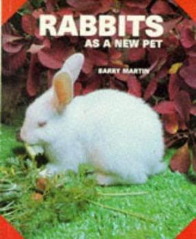 Paperback Rabbits as a New Pet Book