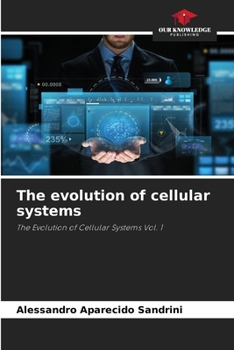 Paperback The evolution of cellular systems Book