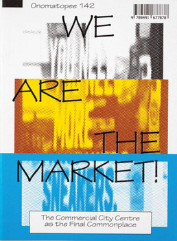 Paperback We Are the Market!: &#65533;we Want Inclusivity, and We Are Here to Take It!&#65533; Book