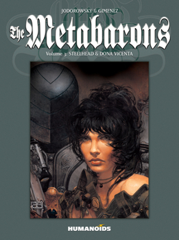 The Metabarons #3: Steelhead & Dona Vicenta - Book  of the La Caste des Méta-Barons