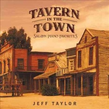 Music - CD Tavern in the Town: Saloon Piano Favorites Book