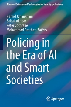 Paperback Policing in the Era of AI and Smart Societies Book