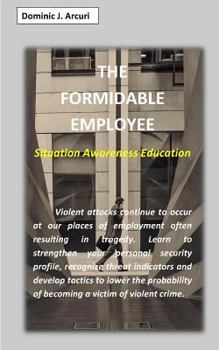 Paperback The Formidable Employee Book