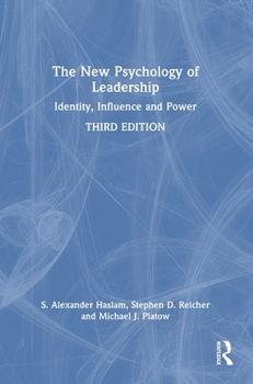 Hardcover The New Psychology of Leadership: Identity, Influence and Power Book