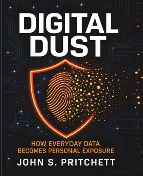 Digital Dust