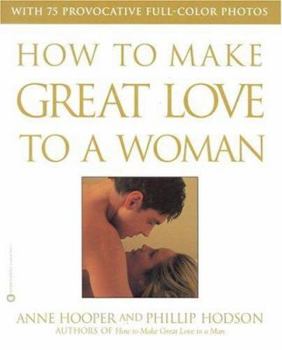 Paperback How to Make Great Love to a Woman Book