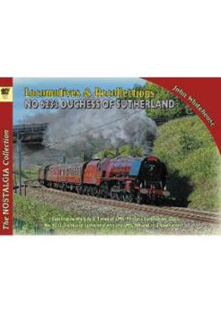 Paperback Locomotive Recollections 46233 Duchess of Sutherland Book