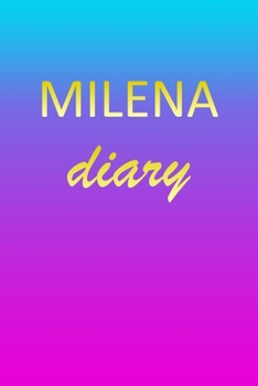 Paperback Milena: Journal Diary - Personalized First Name Personal Writing - Letter M Blue Purple Pink Gold Effect Cover - Daily Diaries Book