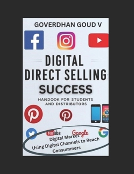 Paperback Digital Direct Selling Success: Handbook for Students and Distributors Book