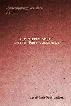 Paperback Commercial Speech and the First Amendment Book