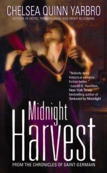 Midnight Harvest - Book #16 of the Saint-Germain