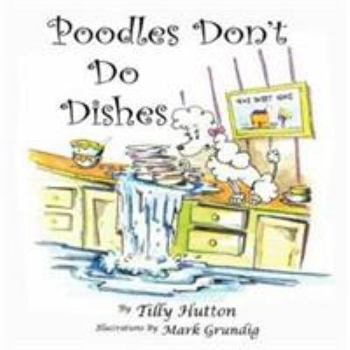 Paperback Poodles Don't Do Dishes Book