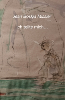 Paperback Ich teilte mich... [German] Book