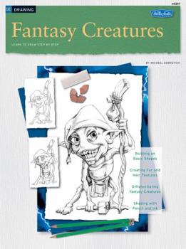 Paperback Fantasy Creatures: Learn to Draw Step by Step Book
