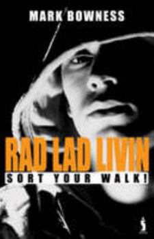 Paperback Rad Lad Livin' Book