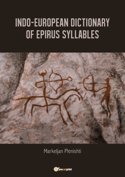 Paperback Indo-European dictionary of Epirus syllables. Book