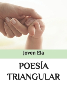 Paperback Poesía Triangular [Spanish] Book