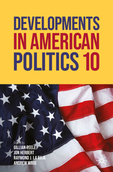 Hardcover Developments in American Politics 10 Book