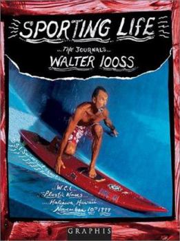 Paperback Sporting Life: The Journals...Walter Iooss Book