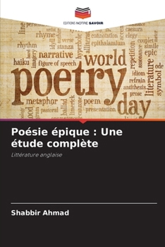 Poésie épique: Une étude complète (French Edition)