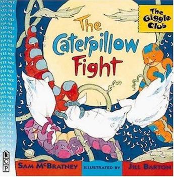 The Caterpillow Fight - Book  of the Giggle Club