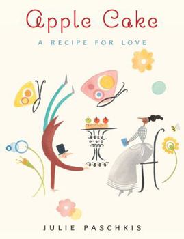 Hardcover Apple Cake: A Recipe for Love Book