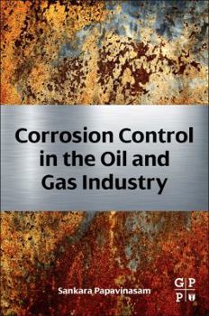 Hardcover Corrosion Control in the Oil and Gas Industry Book